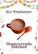 Champurrado Air Freshener
